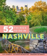 Book Cover for 52 Things to Do in Nashville by Margaret Littman