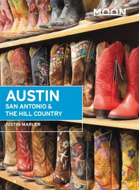 Book Cover for Moon Austin, San Antonio & The Hill Country by Justin Marler