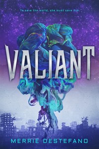 Book Cover for Valiant by Merrie Destefano