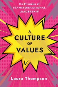 Book Cover for A Culture of Values by Laura Thompson