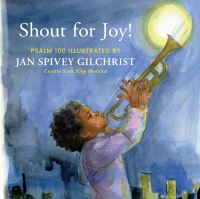 Book Cover for Shout for Joy! by Jan Spivey Gilchrist