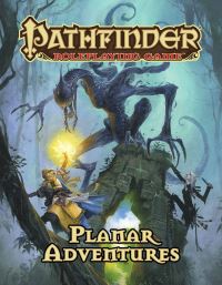 Book Cover for Planar Adventures by James Jacobs, Robert Brookes