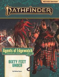 Book Cover for Agents of Edgewatch 2. Sixty Feet Under by Michael Sayre