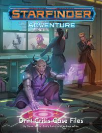 Book Cover for Drift Crisis Case Files by Dave Nelson, Emily Parks, Andrew White