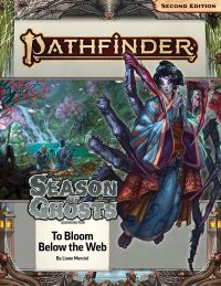 Book Cover for Season of Ghosts To Bloom Below the Web by Liane Merciel