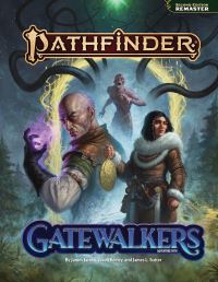 Book Cover for Pathfinder Gatewalkers Adventure Path by James Jacobs, Jason Keeley, James L Sutter