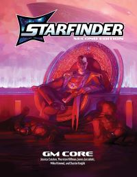Book Cover for Starfinder GM Core by Jessica Catalan, Thurston Hillman, Jenny Jarzabski, Mike Kimmel, Dustin Knight