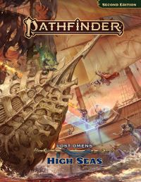 Book Cover for Pathfinder Lost Omens High Seas by Pathfinder Rules  Lore Team