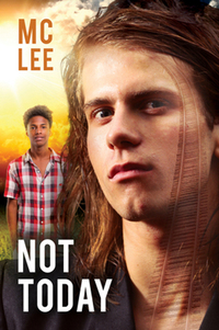 Book Cover for Not Today by MC Lee