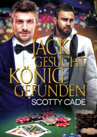 Book Cover for Jack Gesucht, König Gefunden (Translation) by Scotty Cade, TN Brooks