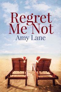 Book Cover for Regret Me Not by Amy Lane