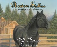 Book Cover for Gift Horse by Terri Farley
