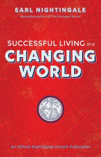 Book Cover for Successful Living in a Changing World by Earl Nightingale