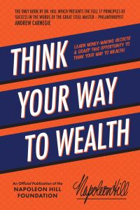 Book Cover for Think Your Way to Wealth by Napoleon Hill