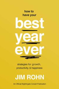 Book Cover for How to Have Your Best Year Ever by Jim Rohn