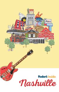 Book Cover for Fodor's Inside Nashville by Fodors Travel Guides