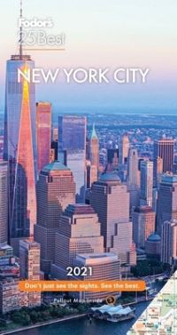 Book Cover for New York 2021 by FodorÆs Travel Guides