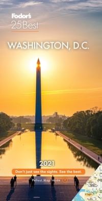 Book Cover for Fodor's Washington D.C 25 Best 2021 by Fodors Travel Guides