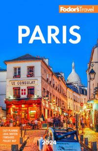 Book Cover for Fodor's Paris 2024 by Fodors Travel Guides