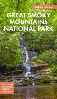 Book Cover for Fodor's InFocus Great Smoky Mountains National Park by Fodors Travel Guides
