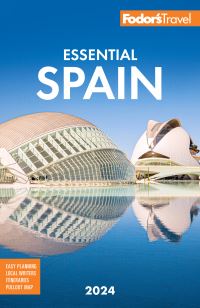 Book Cover for Fodor's Essential Spain 2024 by Fodors Travel Guides