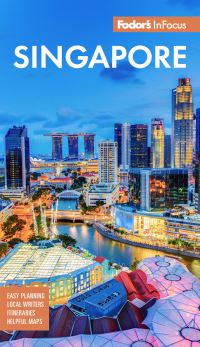 Book Cover for Fodor's InFocus Singapore by Fodors Travel Guides