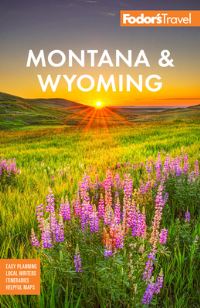 Book Cover for Fodor's Montana & Wyoming by Fodors Travel Guides