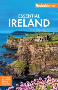Book Cover for Fodor's Essential Ireland 2025 by Fodors Travel Guides