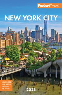 Book Cover for Fodor's New York City 2025 by Fodors Travel Guides
