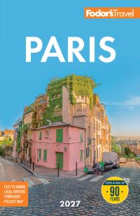Book Cover for Fodor's Paris 2027 by Fodors Travel Guides