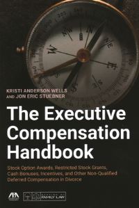 Book Cover for The Executive Compensation Handbook by Kristi Anderson Wells, Jon Eric Stuebner, American Bar Association