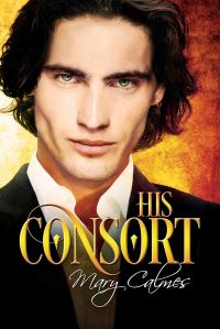 Book Cover for His Consort by Mary Calmes