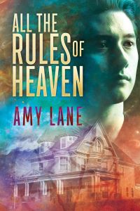 Book Cover for All the Rules of Heaven by Amy Lane