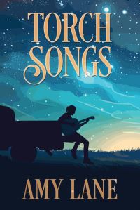 Book Cover for Torch Songs by Amy Lane