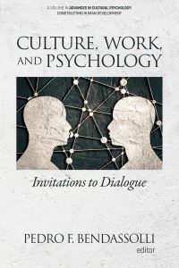 Book Cover for Culture, Work, and Psychology by Pedro F Bendassolli