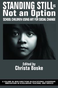 Book Cover for Standing Still Is Not an Option by Christa Boske