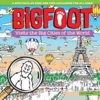 Book Cover for Bigfoot Visits the Big Cities of the World by D L Miller
