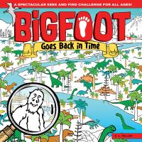 Book Cover for Bigfoot Goes Back in Time by D L Miller