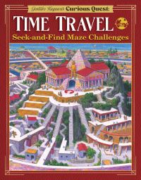 Book Cover for Gentaro Kagawa's Curious Quest: Time Travel by Gentaro Kagawa