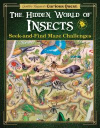 Book Cover for Gentaro Kagawa's Curious Quest: The Hidden World of Insects by Gentaro Kagawa