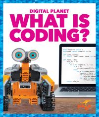 Book Cover for What Is Coding? by Nikole Brooks Bethea