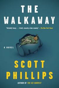 Book Cover for The Walkaway by Scott Phillips