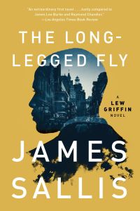 Book Cover for The Long-Legged Fly by James Sallis