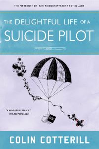 Book Cover for The Delightful Life of a Suicide Pilot by Colin Cotterill