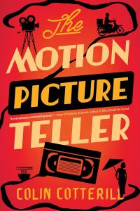 Book Cover for The Motion Picture Teller by Colin Cotterill