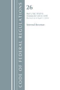 Book Cover for Code of Federal Regulations, Title 26 Internal Revenue 1.641-1.850, Revised as of April 1, 2018 by Office Of The Federal Register US