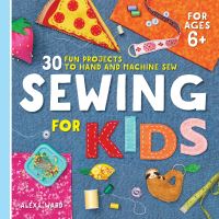 Book Cover for Sewing For Kids by Alexa Ward