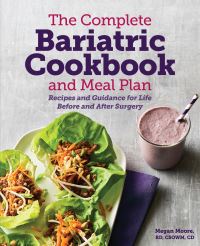Book Cover for The Complete Bariatric Cookbook and Meal Plan by Megan Moore