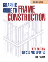 Book Cover for Graphic Guide to Frame Construction by Rob Thallon