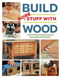 Book Cover for Build More Stuff With Wood by Asa Christiana